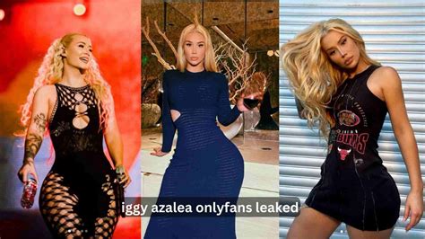 iggy azalea leaked|Iggy Azaleas racy OnlyFans content is LEAKED online